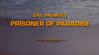 Prisoner Of Paradise (1980) - Teljes szexvideó