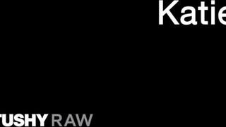 TUSHYRAW - Katie Kush keményen fenékbe cafka
