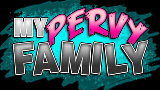 My pervy family - a konyhapadlón az anyámmal