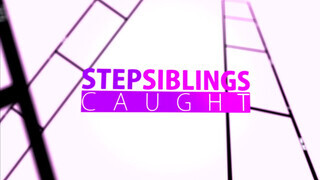 StepSiblingsCaught - a hugom csaja nézte