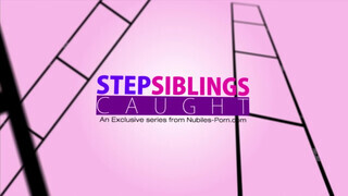 StepSiblingsCaught - Kacie Castle óriási péniszt kap
